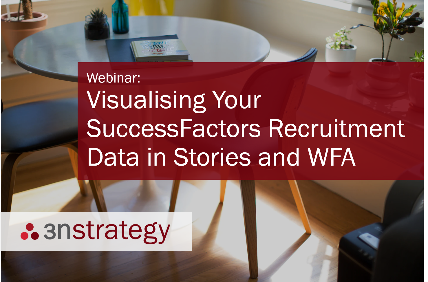 3n Strategy Visualising Your SuccessFactors Recruitment Data in Stories and WFA