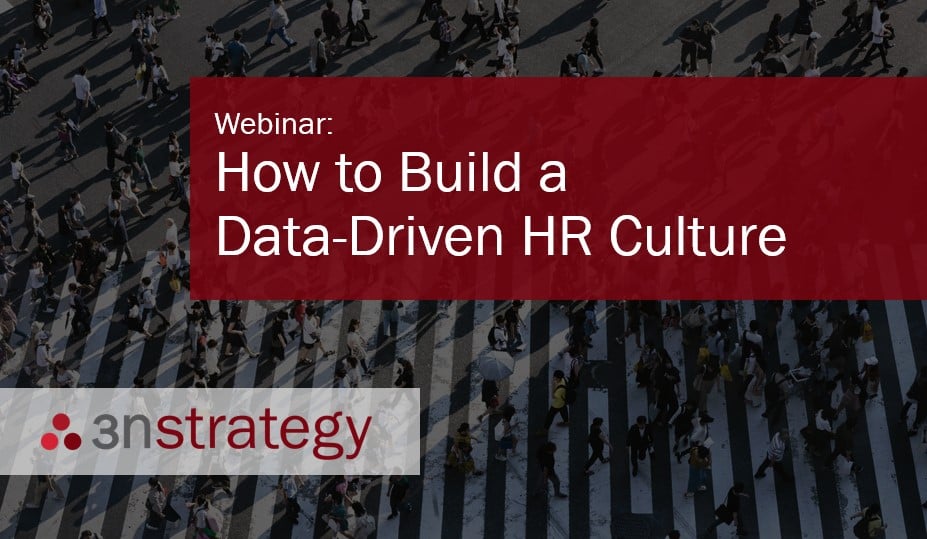 3n Strategy How to Build a Data-Driven HR Culture